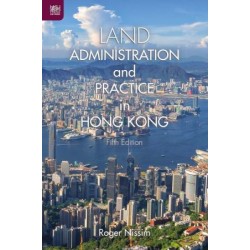 Land Administration and Practice in Hong Kong 5th ed